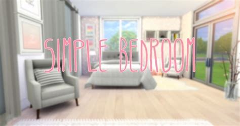 Pin By Mekhi On The Sims 4 Cc Simple Bedroom Sims Sims 4