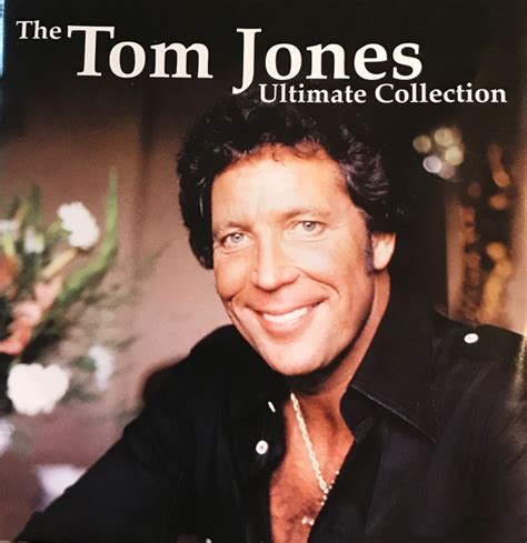 Tom Jones The Tom Jones Ultimate Collection 2002 Cd Discogs