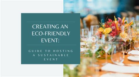 Eco Friendly Event Planning Guide To Using Sustainable Resources