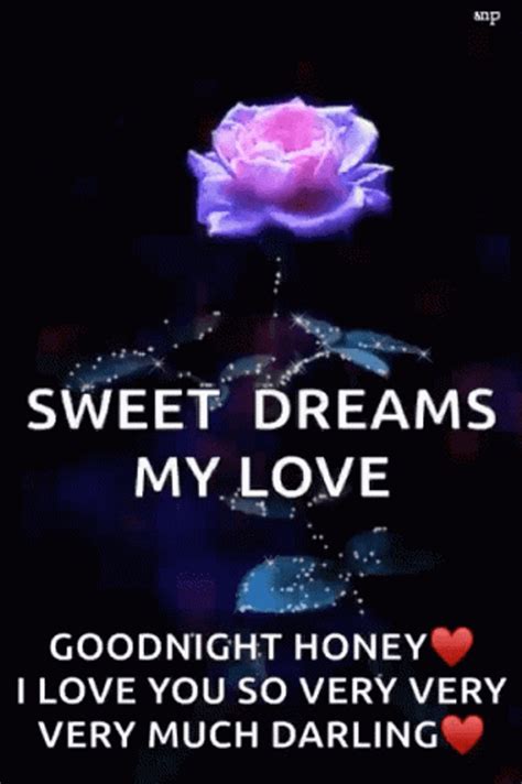 Sweet Dreams My Love Goodnight Honey 