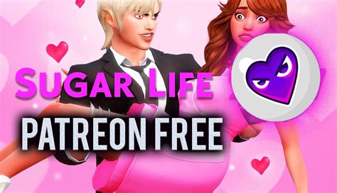 Sugar Life Sims 4 Mod