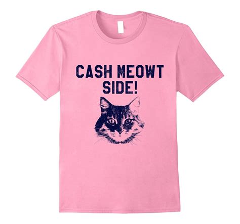 Cash Meowt Side Funny Cat Lover T Shirt Art Artvinatee