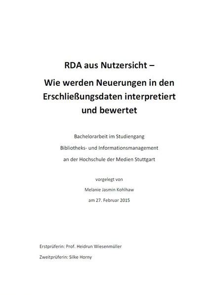 Finden sie die besten titelblatt facharbeit. Wie werden unsere Nutzer auf RDA reagieren? - Basiswissen RDA