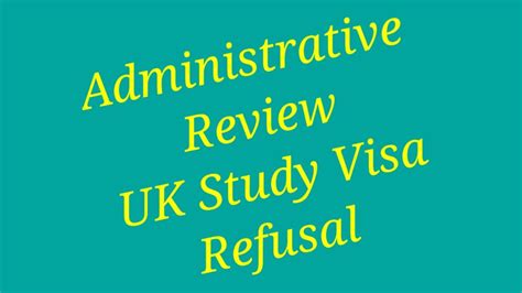 Administrative Review Uk Study Visa Refusal Time Process
