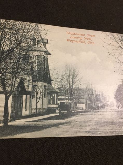 1909 Waynesfield Ohio Wapakoneta Street Postcard Ebay