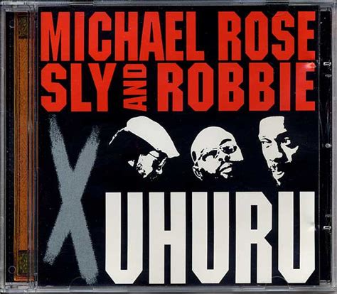 Michael Rose Sly And Robbie X Uhuru 1998 Cd Discogs