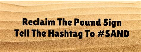 Tell The Hashtag To Pound Sand Sand Bumper Sticker