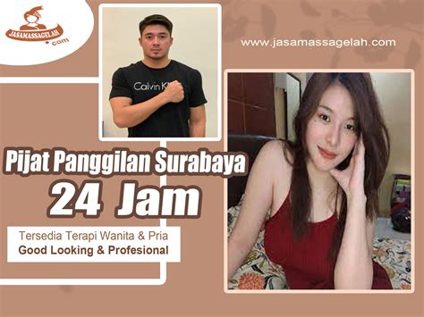 Pijat Panggilan Surabaya Beserta Di Jakarta Terapis Profesional Cantik