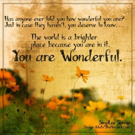 You Are Wonderful People Quotes Quotesgram