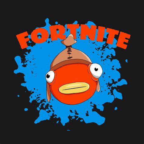 Fortnite Fishstick Fortnite T Shirt Teepublic