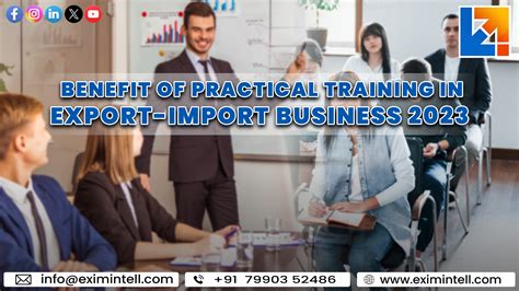 Benefit Of Practical Training In Export Import Business 2023