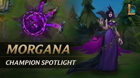 Morgana Update Champion Spotlight Gameplay League Of Legends