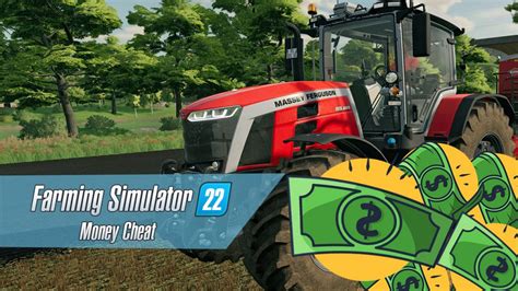 Farming Simulator 22 Money Cheat Fs22 Money Tool Mod
