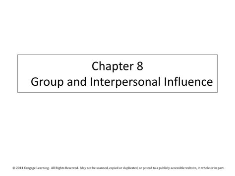 Ppt Chapter 8 Group And Interpersonal Influence Powerpoint