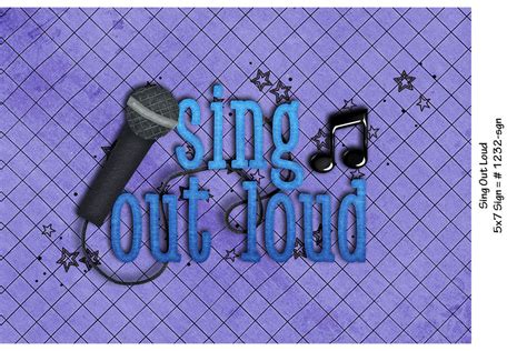 Sing Sing Out Tabletop Signs Out Loud Singing Neon Signs Joy Memories Songs Make It