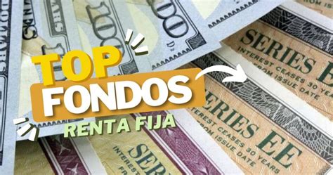 Mejores Fondos Renta Fija Para