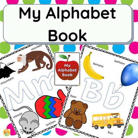My Alphabet Book 2 Books In 1 Made By Teachers
