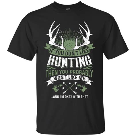 Hunting Cotton T Shirt Your Best T Shirts Cool T Shirts Custom
