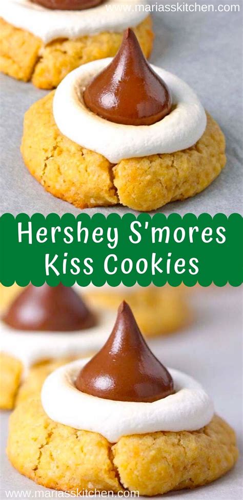 Easy Hershey Smores Kiss Cookies Recipe Marias Kitchen Hershey