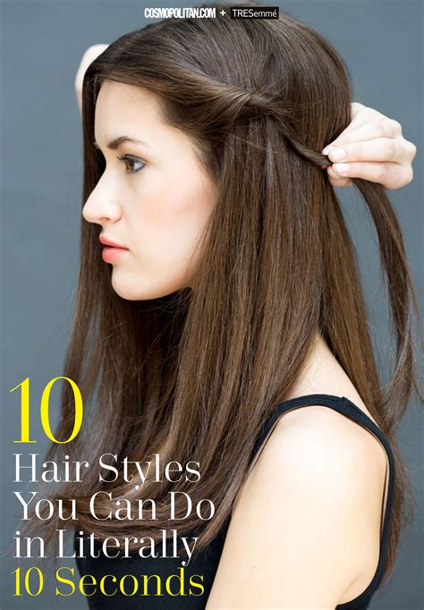 10 Hair Styles You Can Do In Literally 10 Seconds Hair Styles Diy