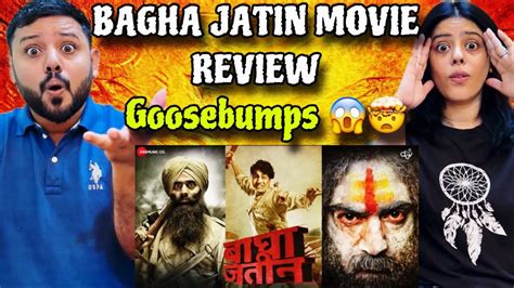 Bagha Jatin Movie Review Dev Arun Roy Bagha Jatin Full Movie Review Bengali Movie