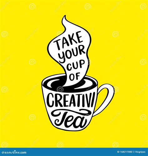 Tea Inspirational Quote Stock Vector Illustration Of Font