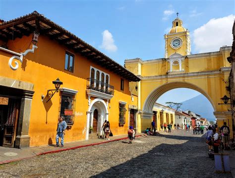 Antigua Guatemala Es Uno De Los Mejores Pueblos Y Ciudades De La época