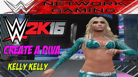 WWE 2K16 Create A Diva Kelly Kelly Community Creations PS4 XBOX ONE