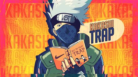 Rap Do Kakashi Trap Style Naruto Sexto Hokage One Two Beats