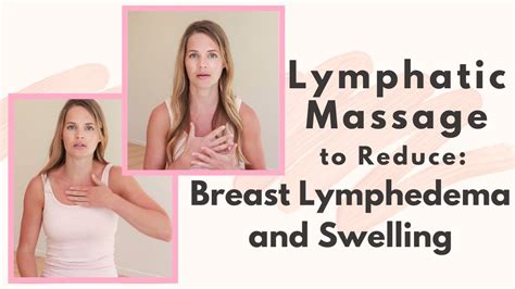 Lymphatic Drainage Massage For Breast Lymphedema Swelling How To