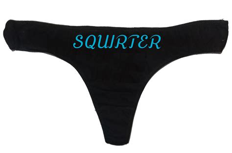 Squirter Funny Sexy Thong Panty Funny Rude Panty Etsy