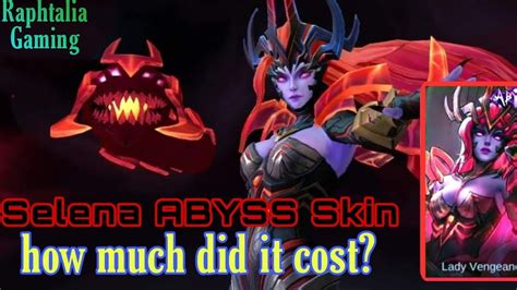 Selena ABYSS Skin How Much Did It Cost Mobile Legends Bang Bang YouTube