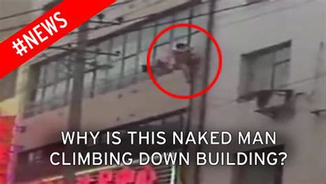 Naked Man Filmed Shimmying Down Drainpipe Outside Flats To Escape Scorned Lover S Husband And