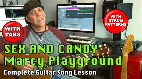 Sex And Candy By Marcy Playground Guitar Song Lesson Tutorial With Tabs Youtube