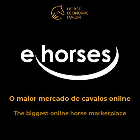 Ehorses O Maior Mercado De Cavalos Online Horse Economic Forum