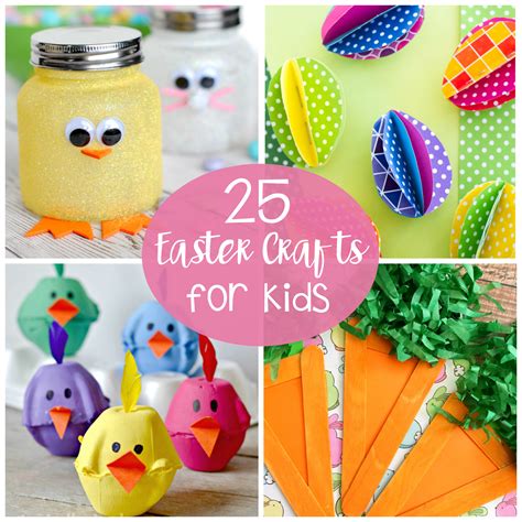 25 Cute And Fun Easter Crafts For Kids Crazy Little Projects