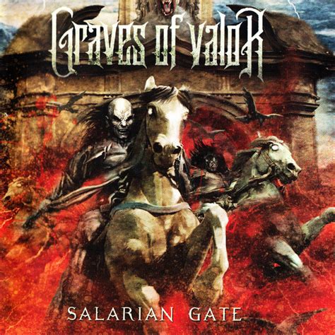 Graves Of Valor Salarian Gate Encyclopaedia Metallum The Metal