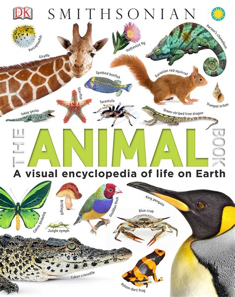 The Animal Book A Visual Encyclopedia Of Life On Earth