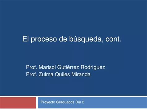 Ppt El Proceso De B Squeda Cont Powerpoint Presentation Free