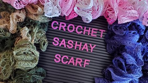 Crochet Sashay Scarf Youtube