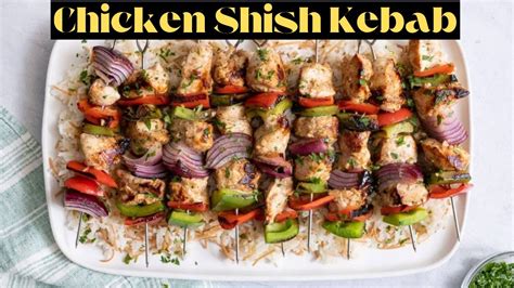 Middle Eastern Chicken Shish Kebab Recipe Turkish Shish Kebab