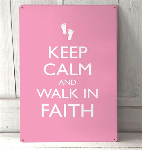 Keep Calm And Walk In Faith Quote T Idea Sign A4 Metal Etsy