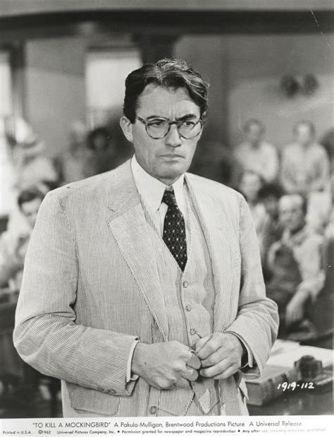 Gregory Peck As Atticus Finch In To Kill A Mockingbird To Kill A