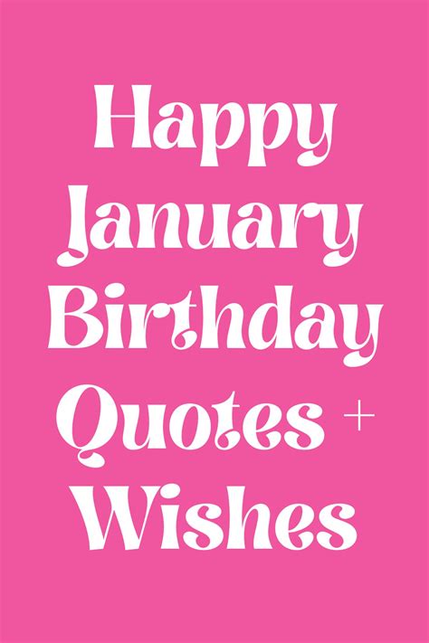 Happy January Birthday Quotes Wishes Darling Quote
