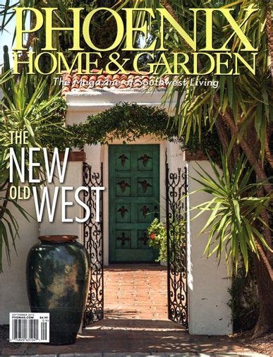 Phoenix Home And Garden Magazine Subscription Garden Covers Phoenix