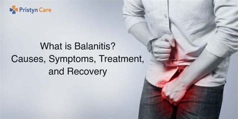 Home Remedies For Balanitis Pristyn Care