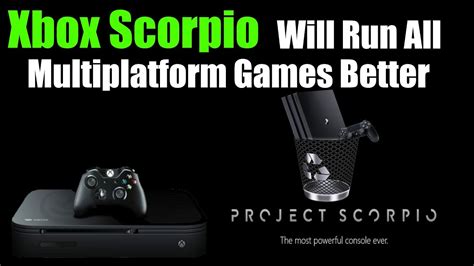 Gamers Will Abandon The Ps4 In Favor Of Xbox Scorpio Because All