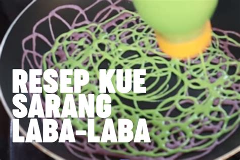 Dadar adonan di atas teflon datar sampai matang. Resep dan Cara Membuat Kue Sarang Laba-Laba Renyah ...