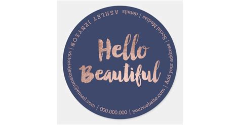 Hello Beautiful Rose Gold Typography Navy Blue Classic Round Sticker