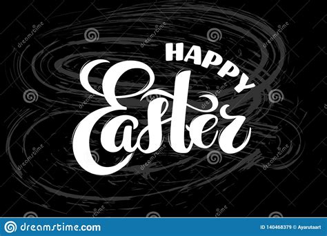 Vector Hand Drawn Text Happy Easter On Chalkboard For Greeting Card